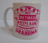 Not Retired - Professional Grandma Mug